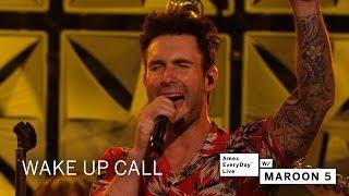 Maroon 5 - Wake Up Call (Amex EveryDay LIVE)