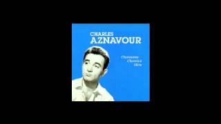 Charles Aznavour - MIX - Mis 30 Mejores Canciones